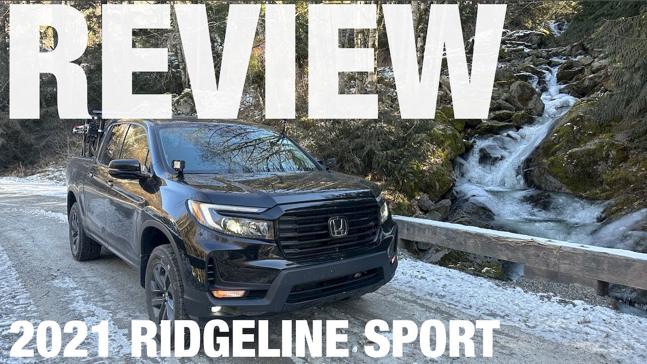 2021 Honda Ridgeline: 2 ½ Year Review - this truck is AWESOME!