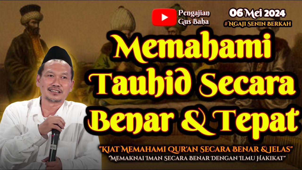 Paham Secara Ilmu | Gus Baha Terbaru