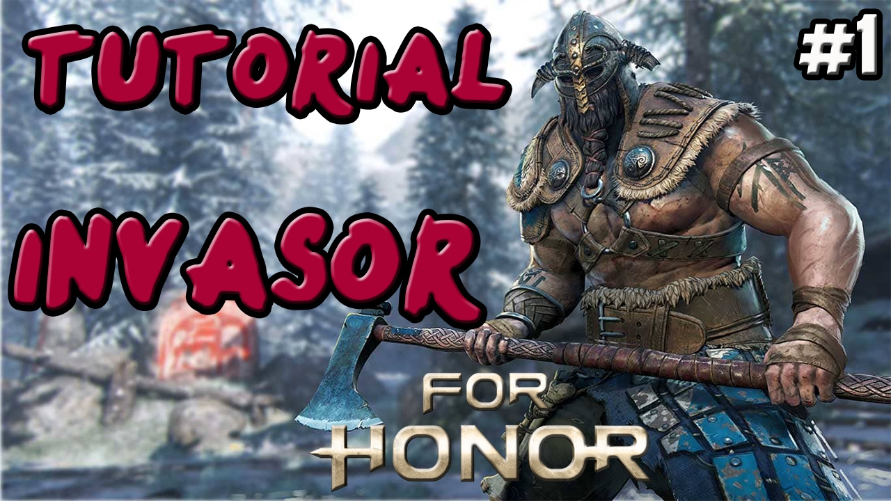 FOR HONOR | GUIA TUTORIAL VIKINGO INVASOR (RAIDER) | COMBOS Y TRUCOS |GAMEPLAY ESPAÑOL