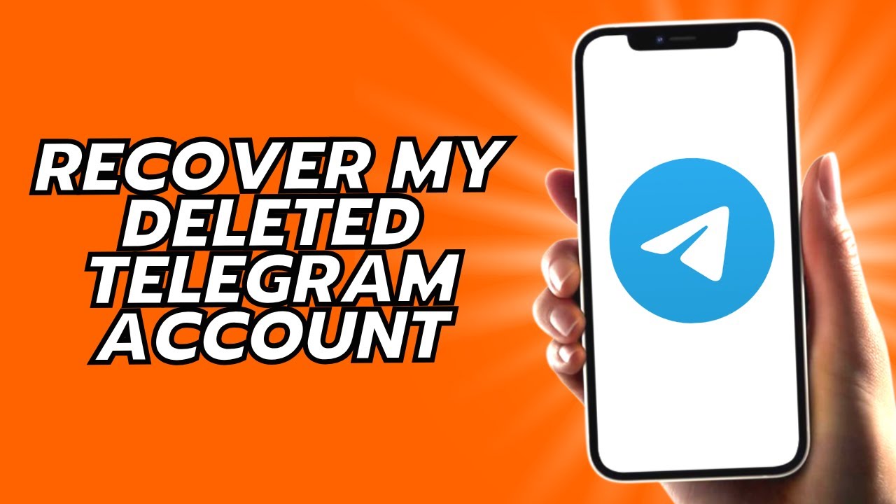 How To Recover My Deleted Telegram Account