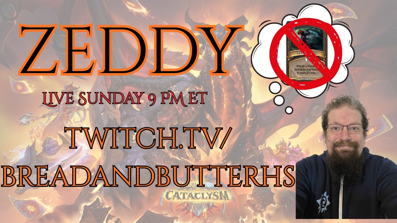 Won't be shadow-stepping these new cards...  Bread and Butter Ep 159 Ft Zeddy!