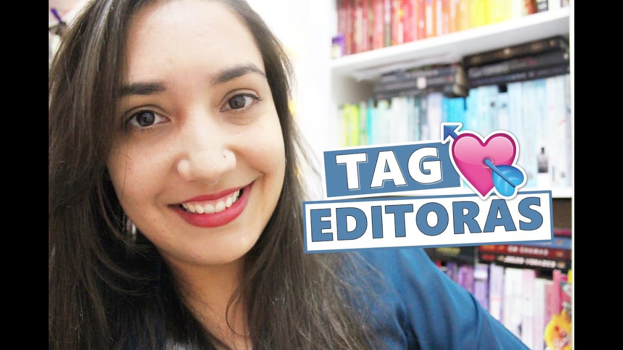 TAG DAS EDITORAS | Amiga da Leitora