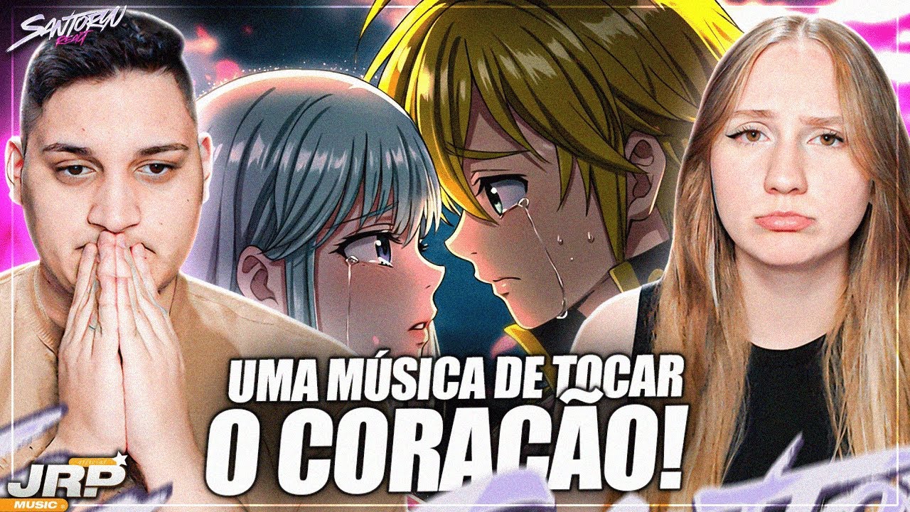 ♪ Ciclo sem fim 💔 | Meliodas e Elizabeth (Nanatsu no Taizai) | JRP - REACT EM CASAL