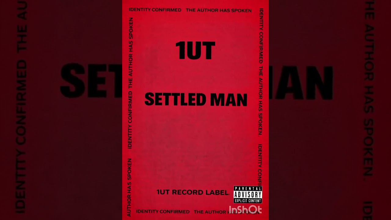 1UT – SETTLED MAN (Official Audio)
