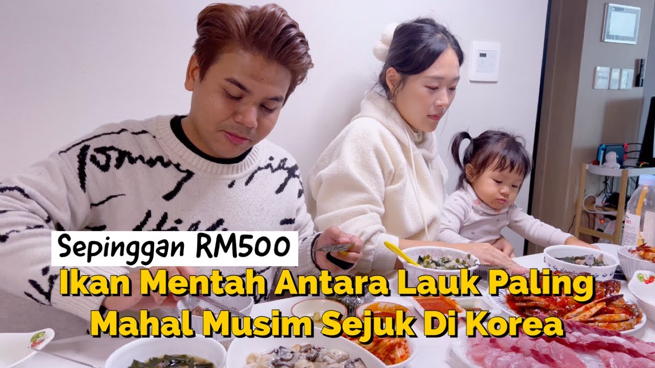 Melawat Rumah Kakak Ipar di Korea Makan Makanan Laut Mentah.