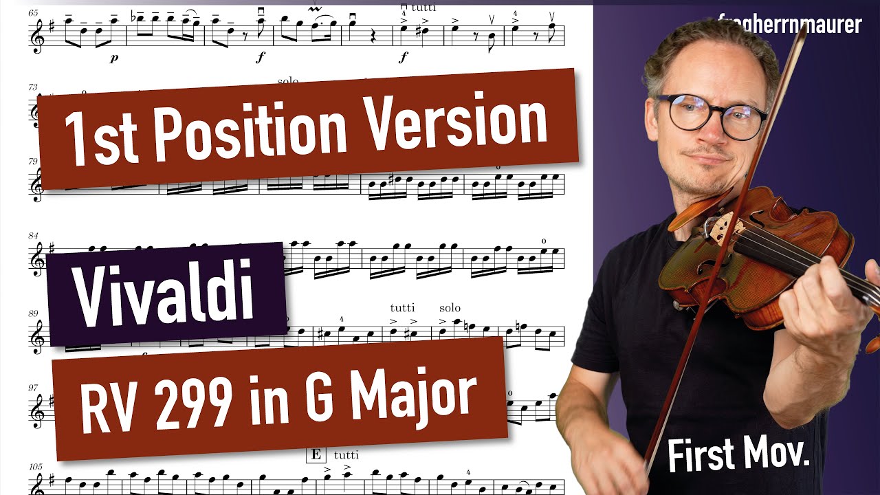 Vivaldi: 1ST POSITION VERSION Violin Concerto In G major, RV 299, Op. 7, No. 8, 1. Movement