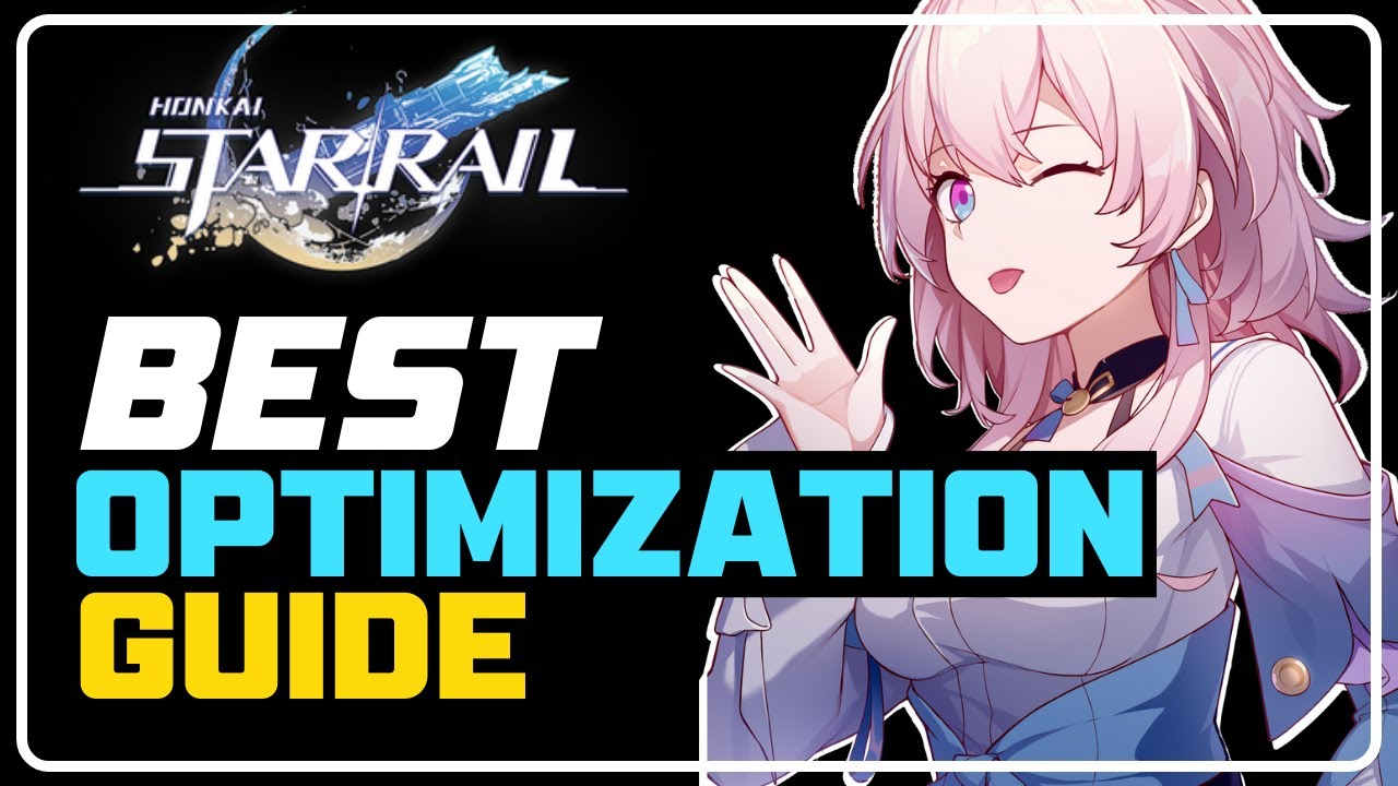 Honkai Star Rail: Ultimate OPTIMIZATION GUIDE || BEST PC Settings for Honkai Star Rail || BOOST FPS✅