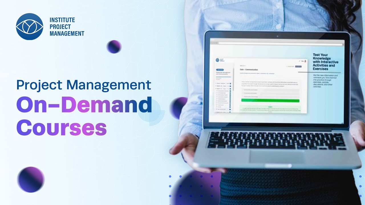 Institute of Project Management On-Demand Courses Introduction
