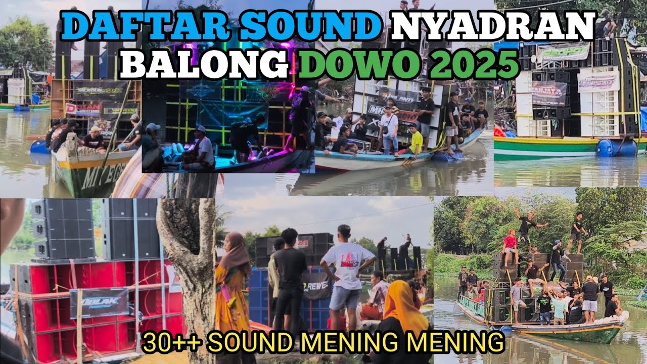 DAFTAR SOUND NYADRAN BALONGDOWO 2025‼️ADA 30++ SOUND MENING-MENING LURR🔥🔥🔥