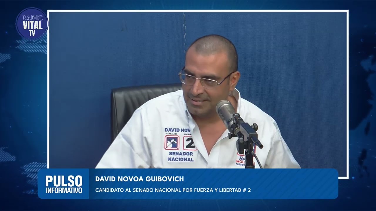 Invitado: David Novoa Guibovich - Candidato al Senado Nacional por fuerza y Libertad #2