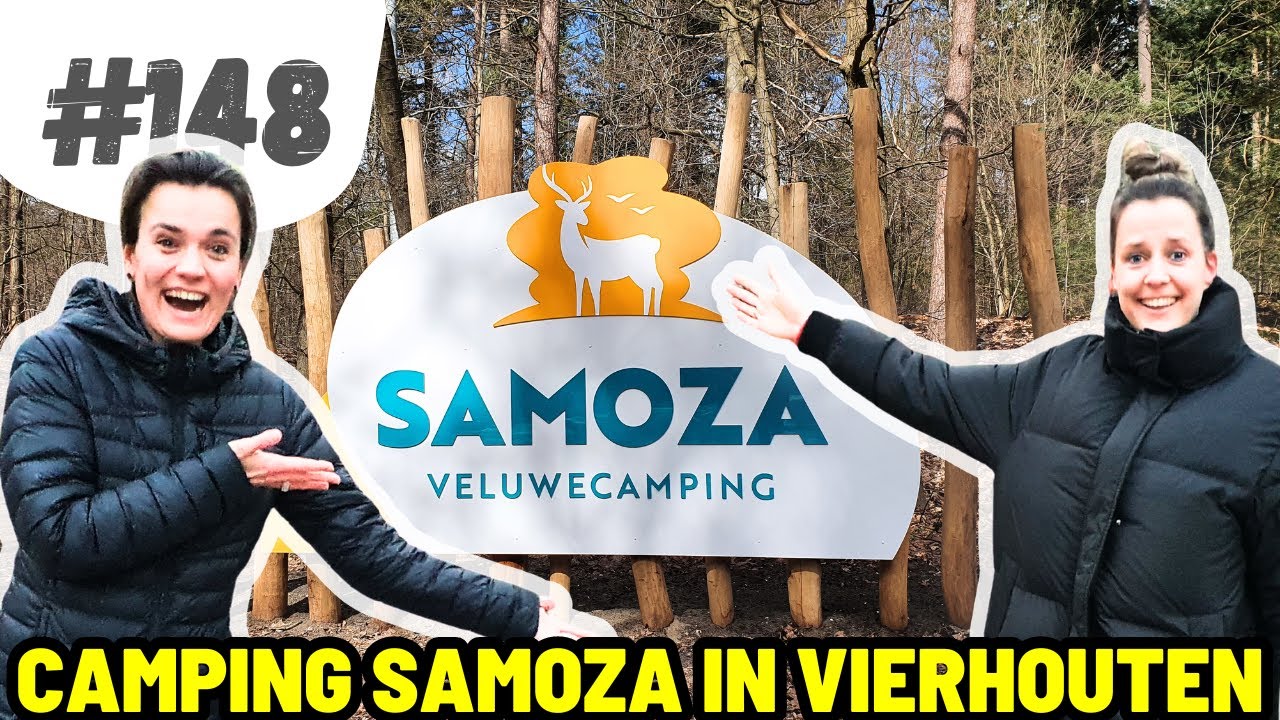 #148 GENIETEN OP CAMPING SAMOZA IN VIERHOUTEN