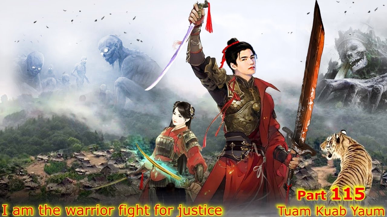 Tuam Kuab Yaum The Warrior fight for justice  ( Part 115 ) - tua dab tuag hmo ntuj 7/13/2023