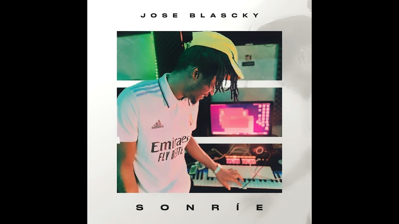 Jose Blascky - Sonríe😂(Official Audio)