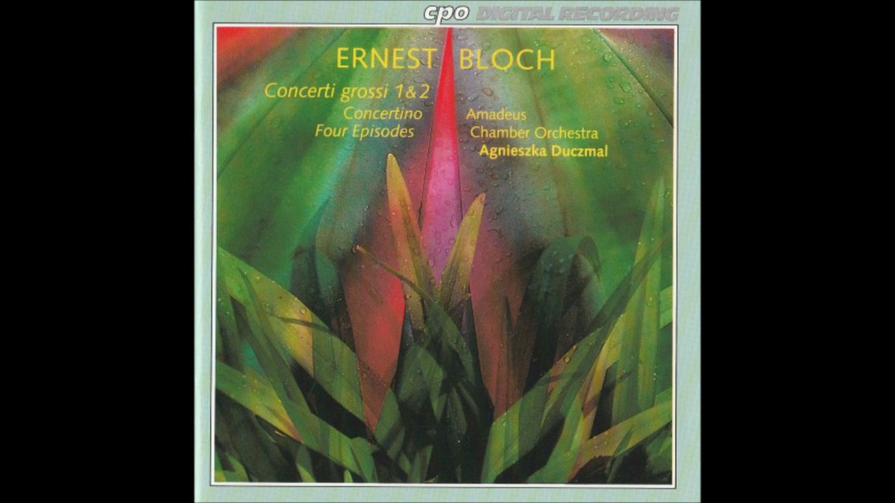 Bloch  Concerto Grosso No 2