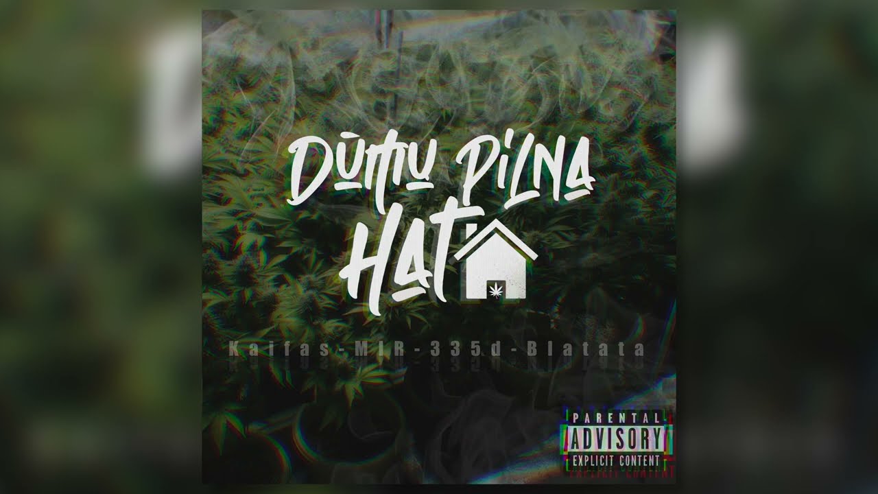 Kaifas, M I R, 335d & Blatata - Dūmų Pilna Hata
