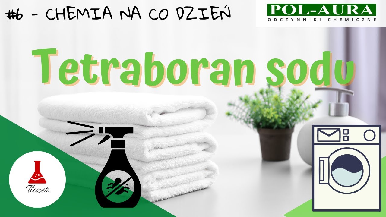 Boraks - Chemia na co dzień