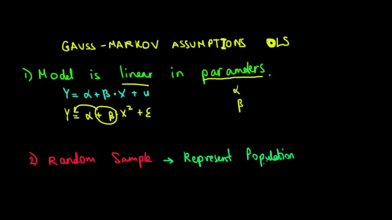 ECONOMETRICS I Gauss Markov Assumptions I Part 1