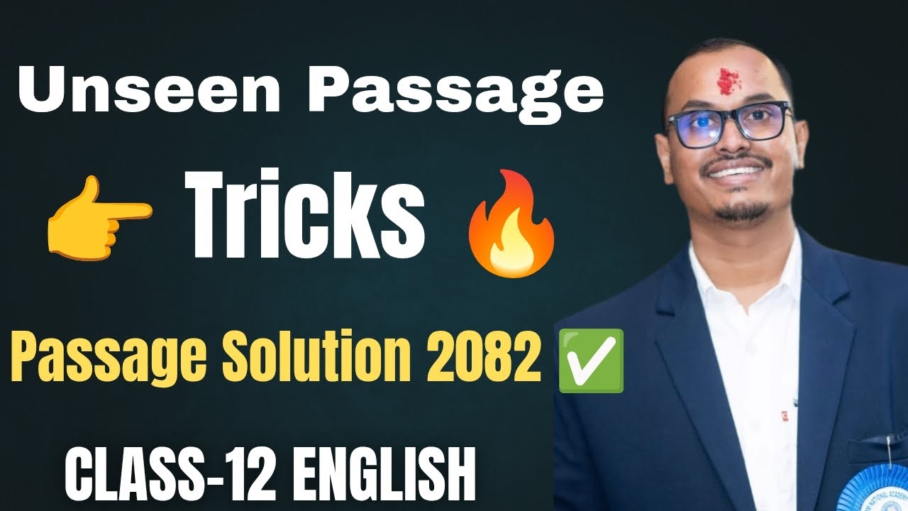Unseen Passage Tricks 🔥 | 2082 Question Solution | Class 12 English | Shyam Sir