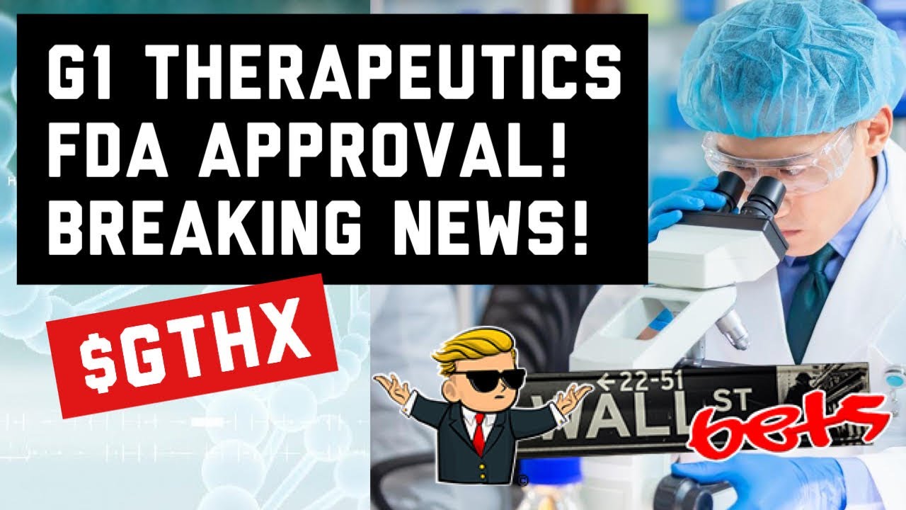G1 Therapeutics Massive News! FDA Approval! Potential 2X At Market Open!