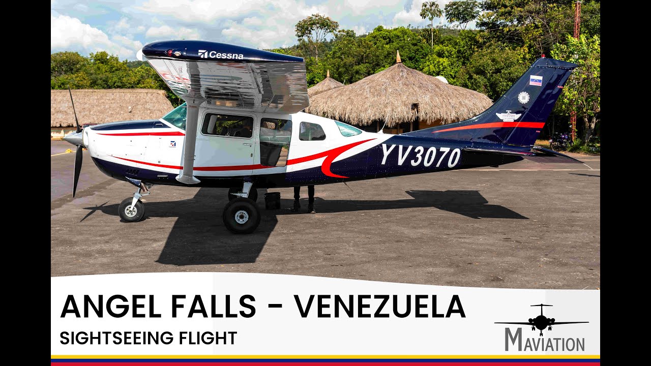 FLIGHTREPORT: Sightseeing flight Angel Falls - Venezuela onboard Cessna 206