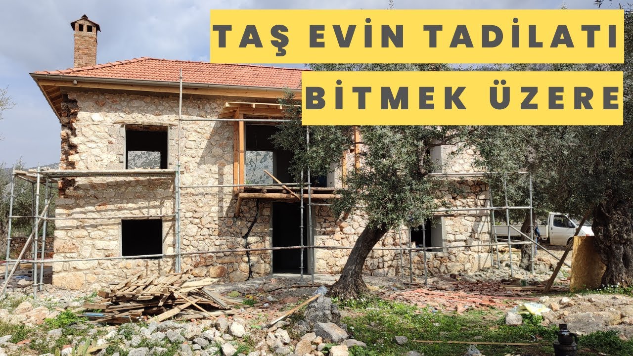Eski Taş Ev Tadilatında Sona Yaklaşıyoruz /  KÖY EVİ TADİLATI