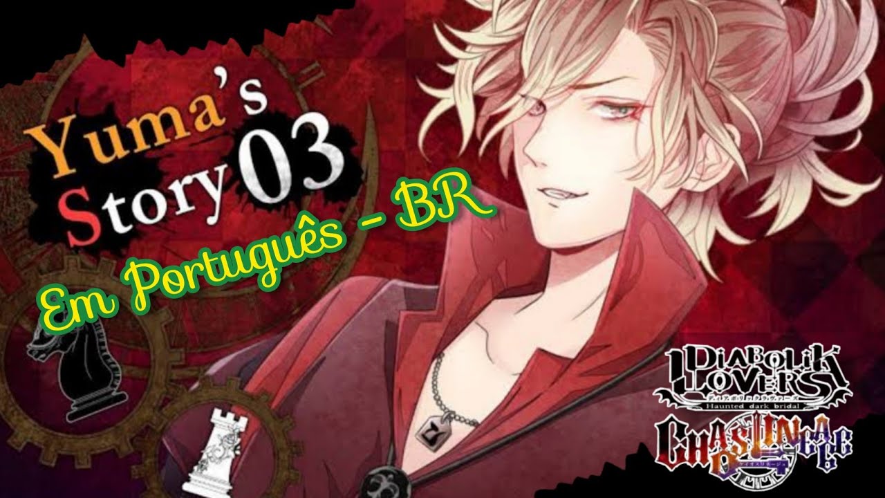 Diabolik Lovers Chaos Lineage - Yuma Mukami Story 3 (Português)