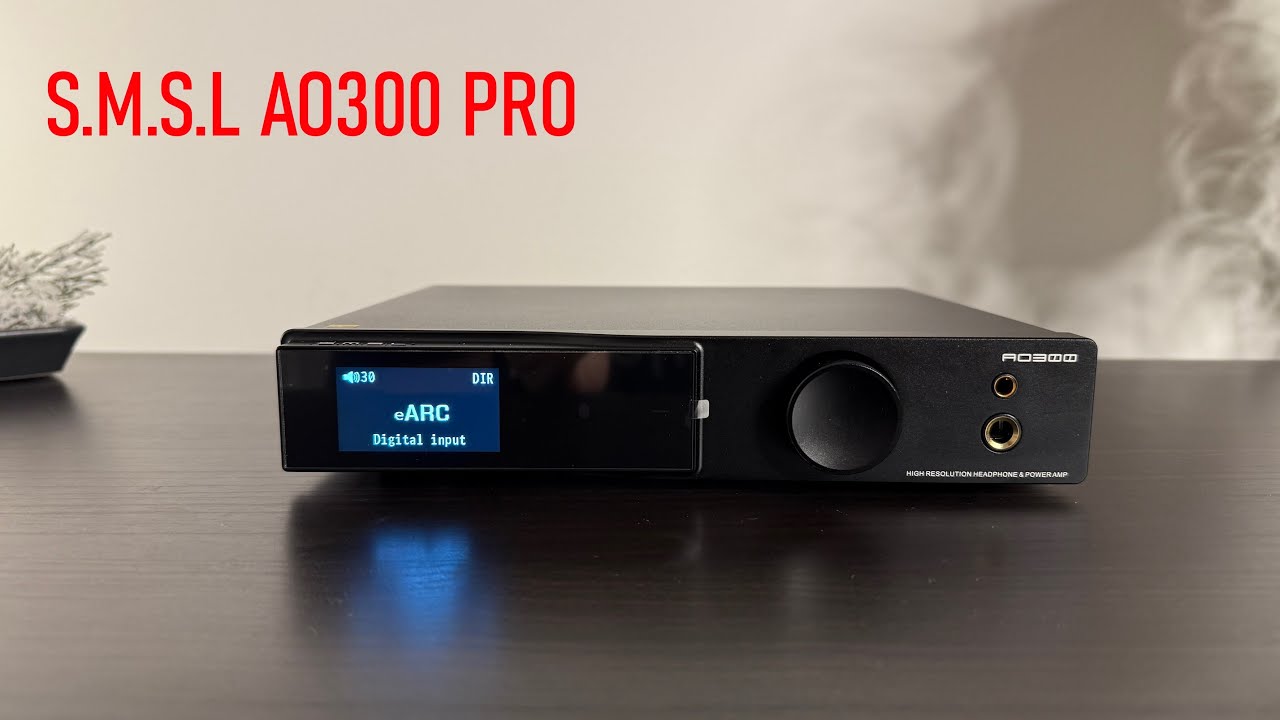 S.M.S.L AO300 PRO: Inkább ez, mint egy soundbar... #aoshidaaudio #smsl (w/Eng_Sub)