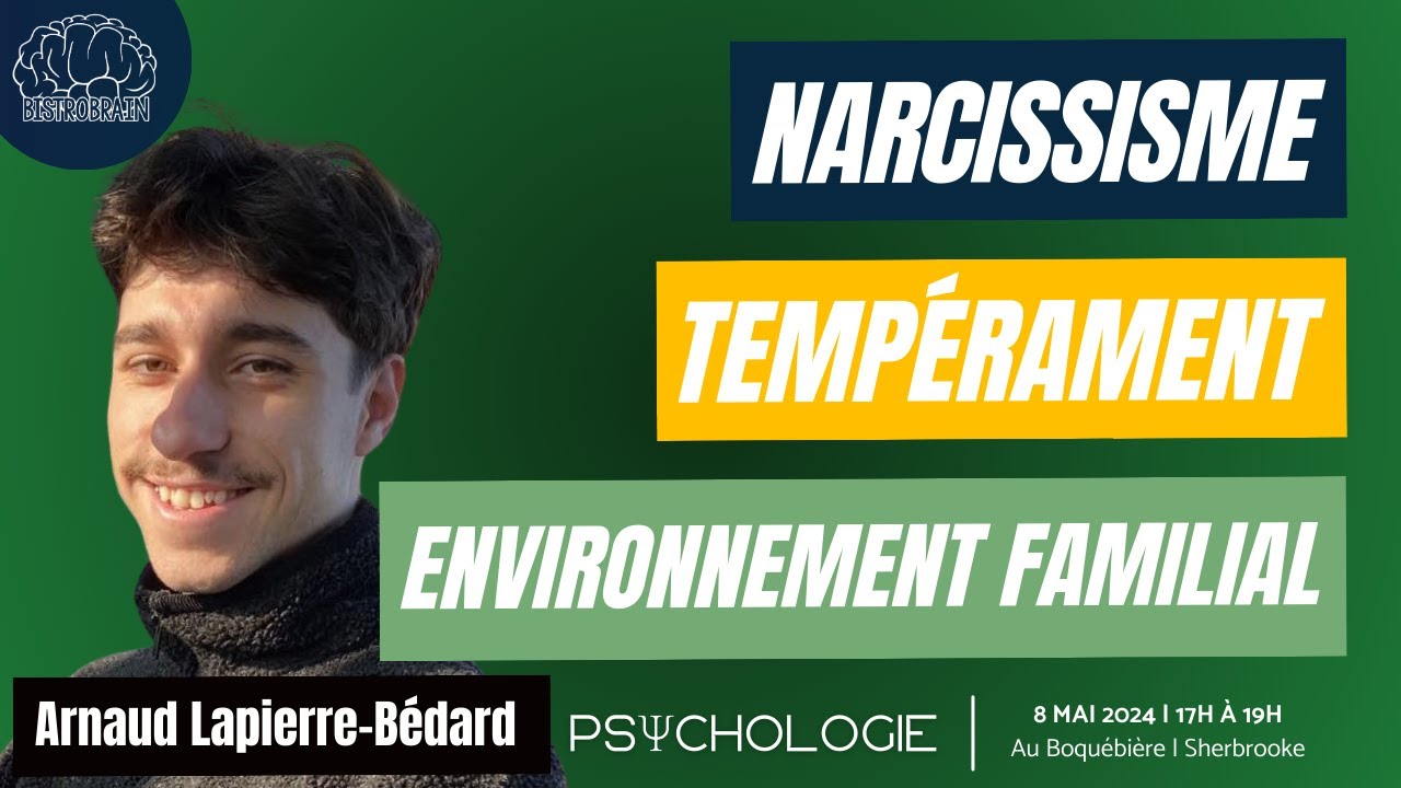 Arnaud Lapierre-B&eacute;dard - Sur les origines du narcissisme pathologique