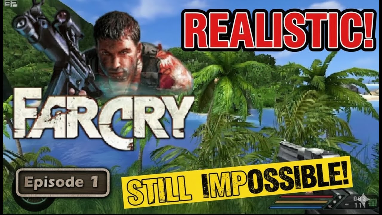 Far Cry 1 REALISTIC Difficulty is STILL Impossible in 2025! (PC Classic Gameplay)