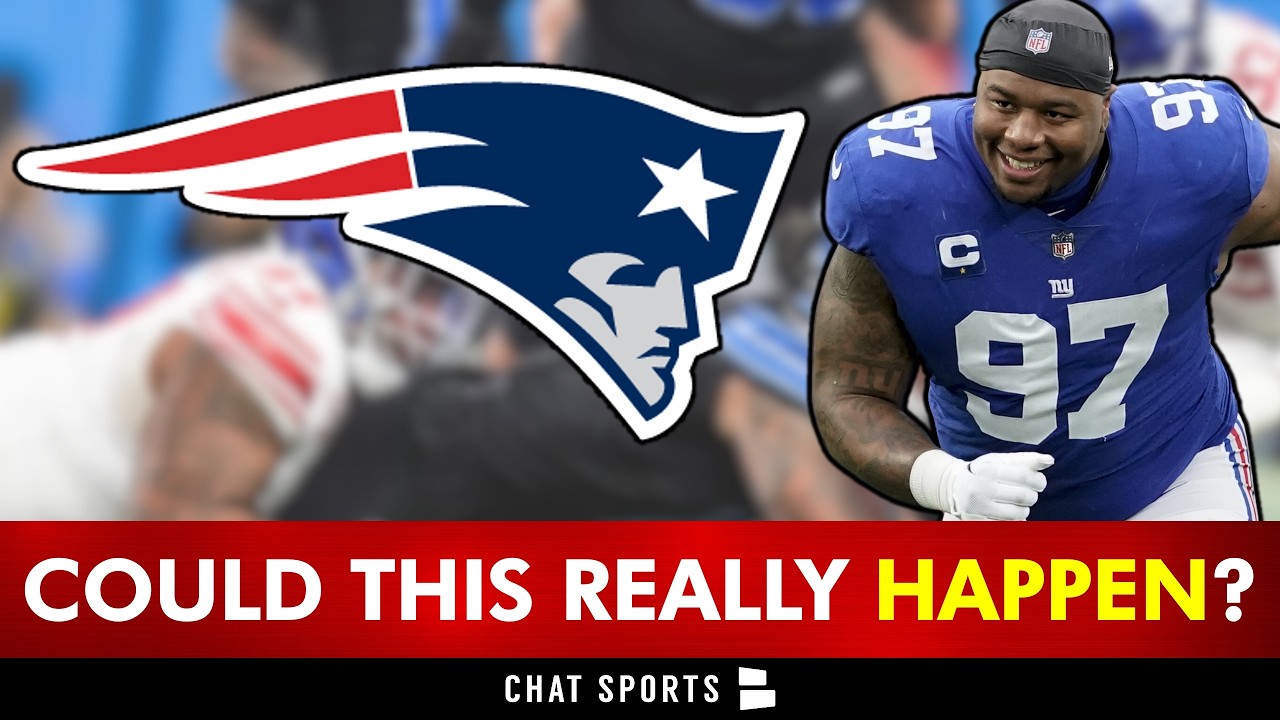 A Dexter Lawrence Patriots Trade JUST GOT REAL!