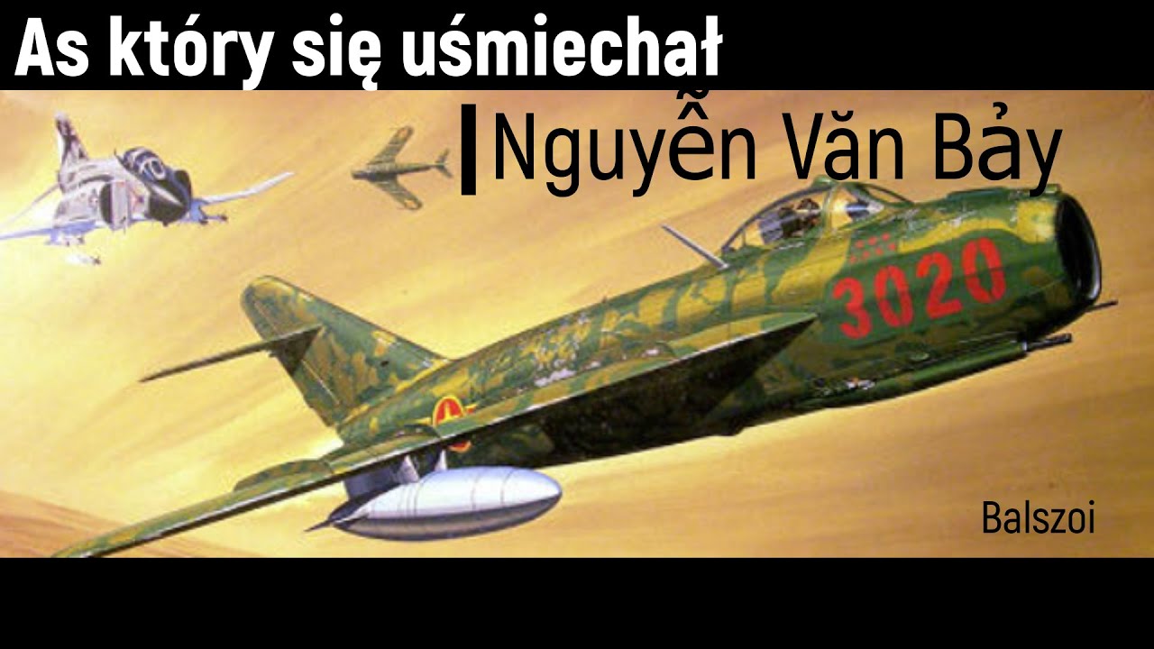 As, który się uśmiechał | Nguyễn Văn Bảy