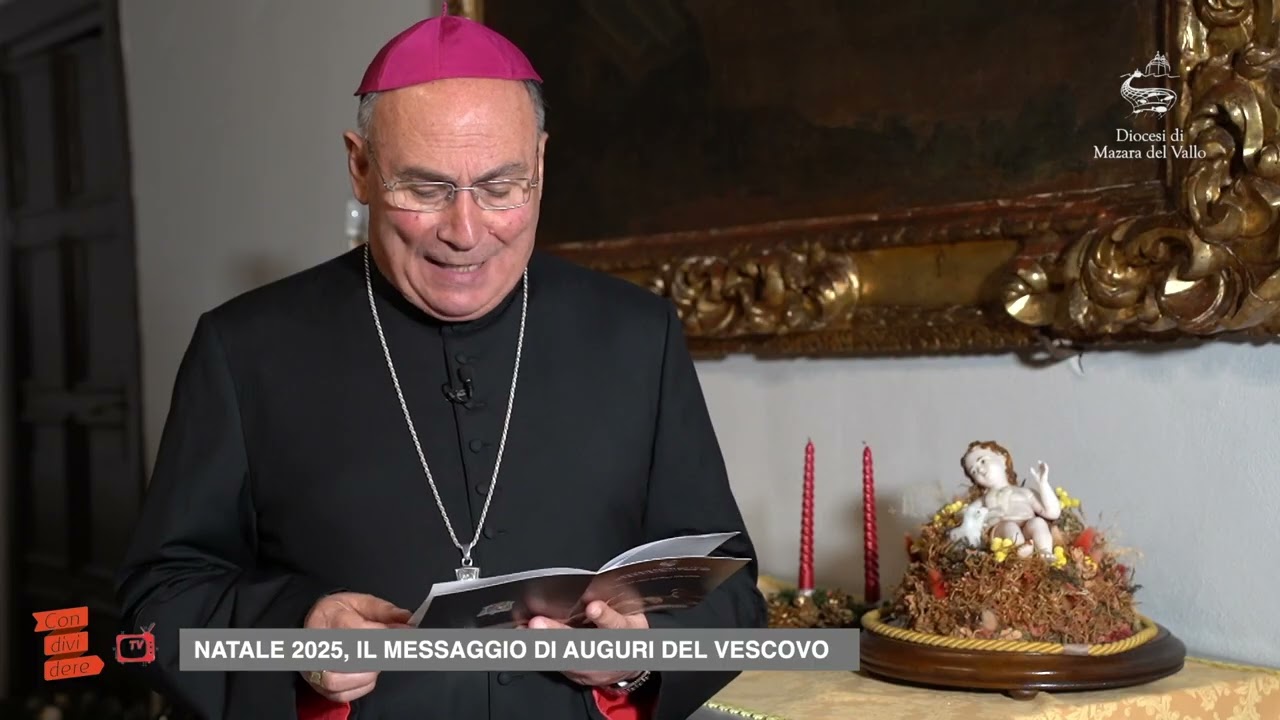 #CondividereTV: Natale 2025, gli auguri del Vescovo
