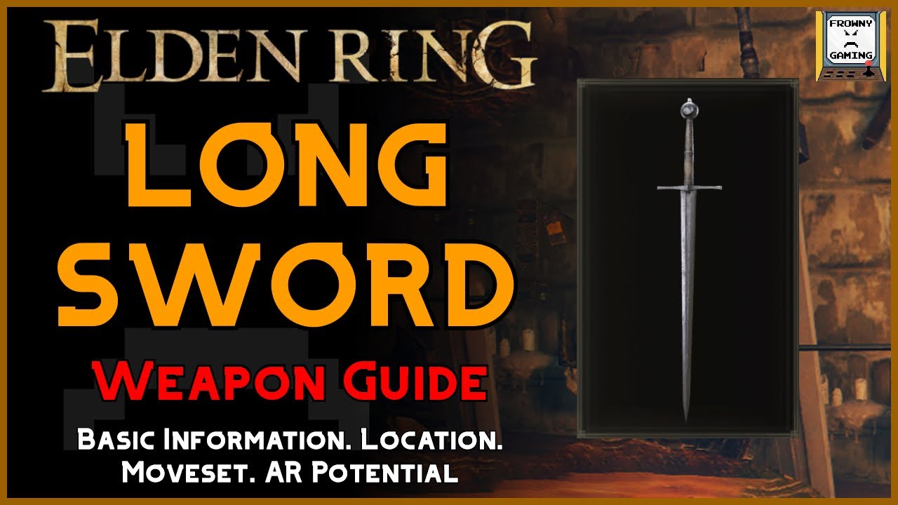 Longsword | Weapon Guide | Elden Ring