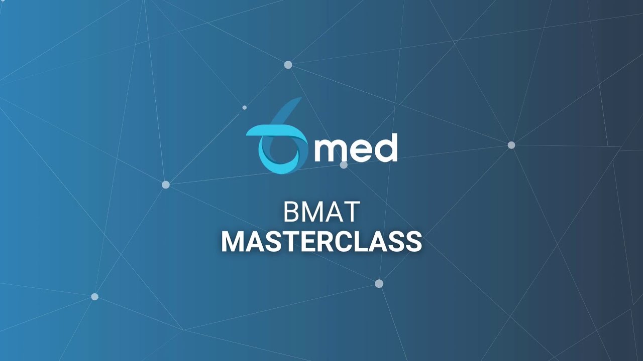 BMAT Masterclass - Section 3 Preview