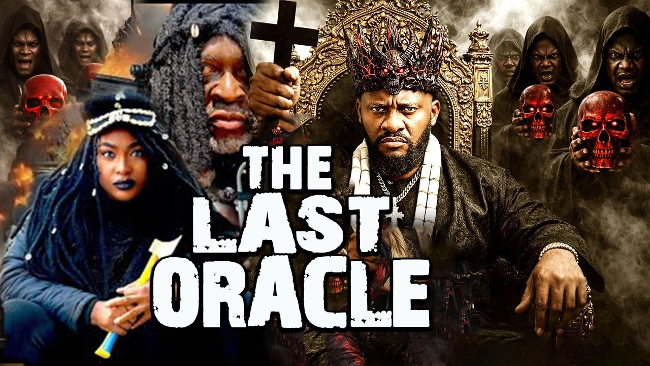 THE LAST ORACLE (NEW MOVIE) - YUL EDOCHIE, KANAYO O KANAYO 2026 LATEST MOVIE #trending  CTM
