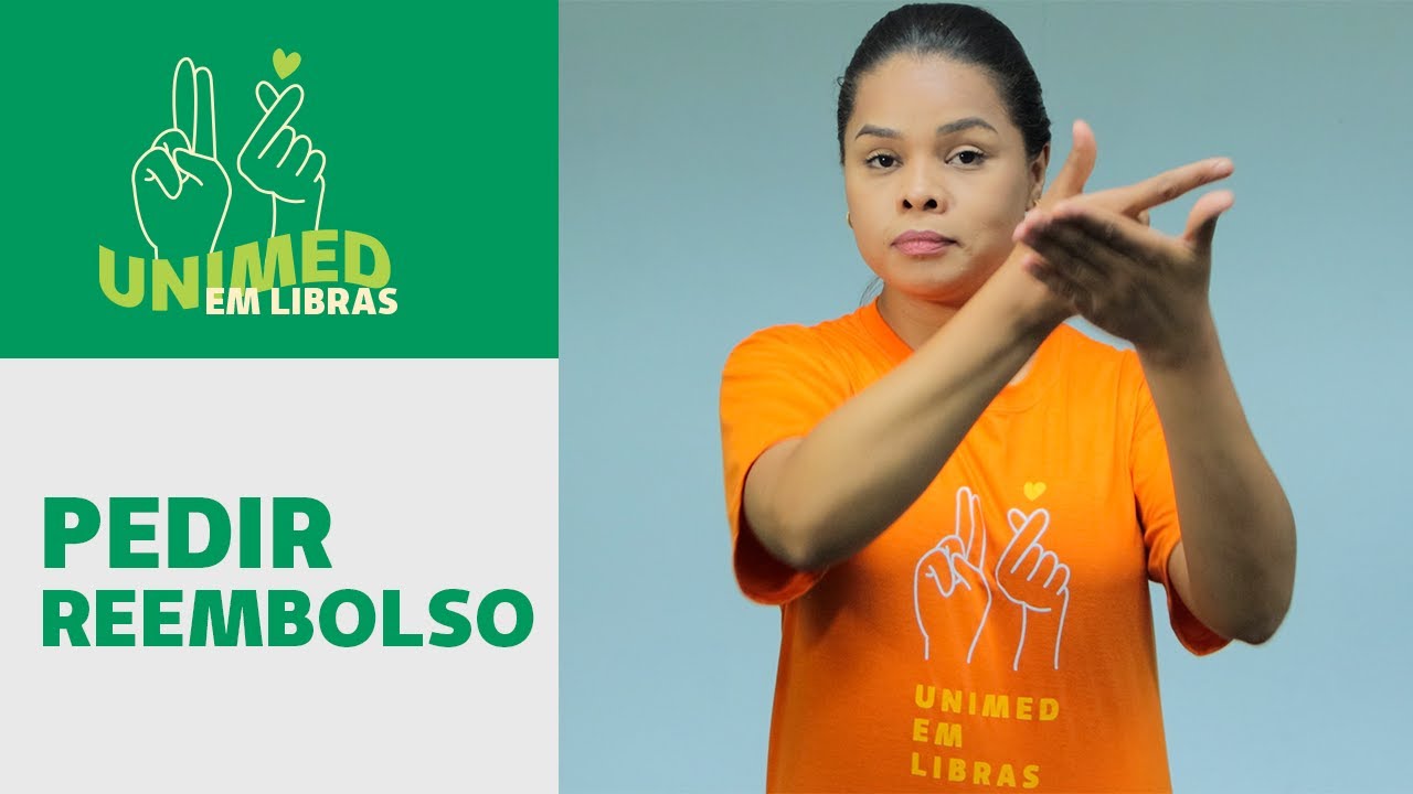 Reembolso e Rede Credenciada da Unimed PG| Unimed em Libras
