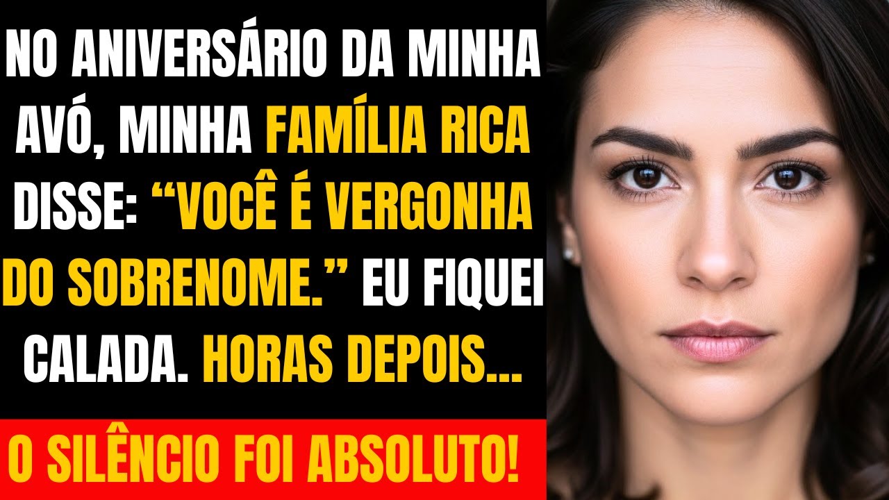 ME HUMILHARAM NO ANIVERSÁRIO DA MINHA AVÓ. HORAS DEPOIS, O SILÊNCIO FOI TOTAL