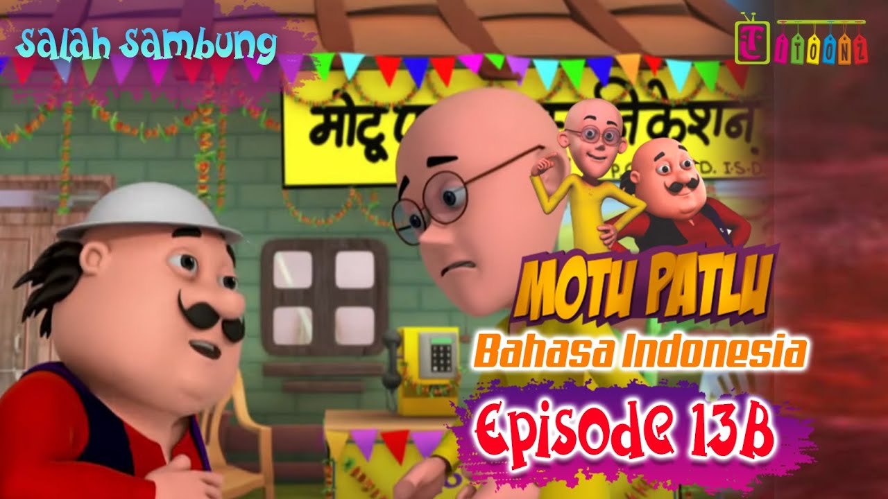 Motu Patlu Series Eps 13B Full Versi - Salah Sambung | Animasi Anak | Itoonz