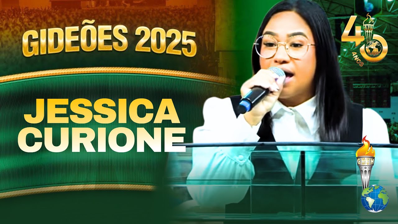 Gideões 2025 | Jessica Curione