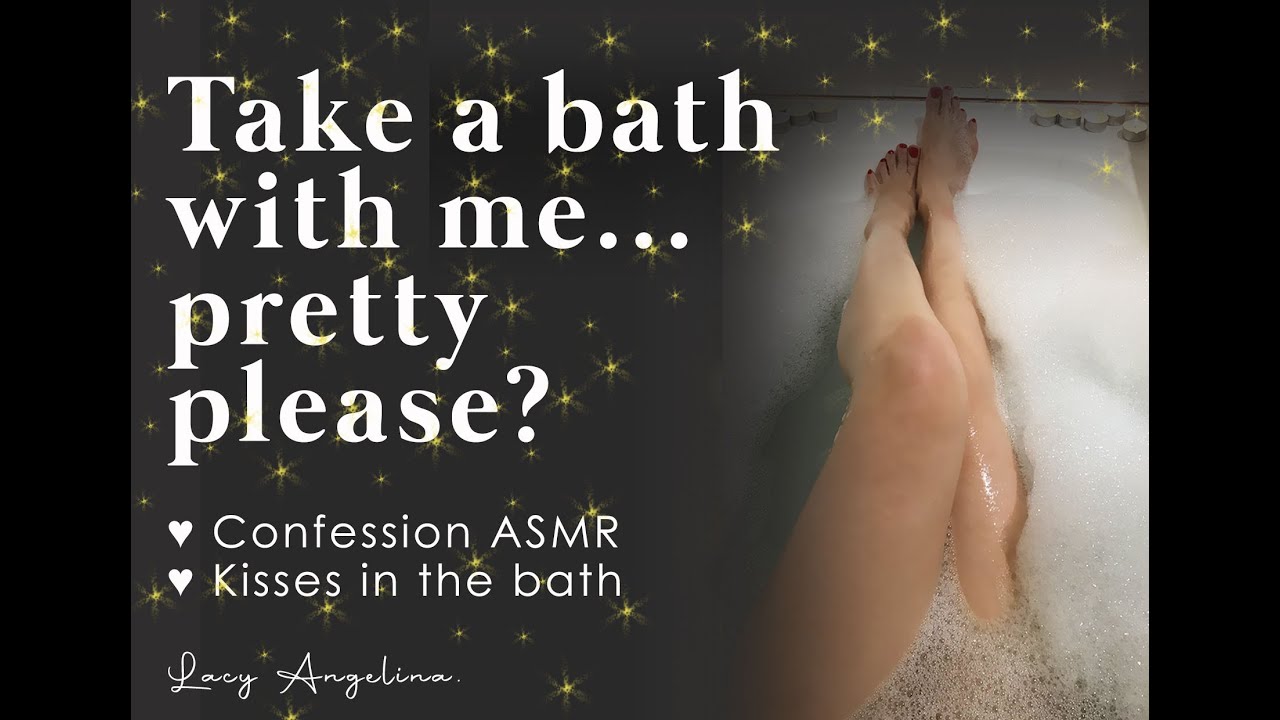 Girl Confesses To Her Friend in the Bath ♥ Kisses ♥ Confession ♥ Personal Attention ♥ Sleep Comfort♥