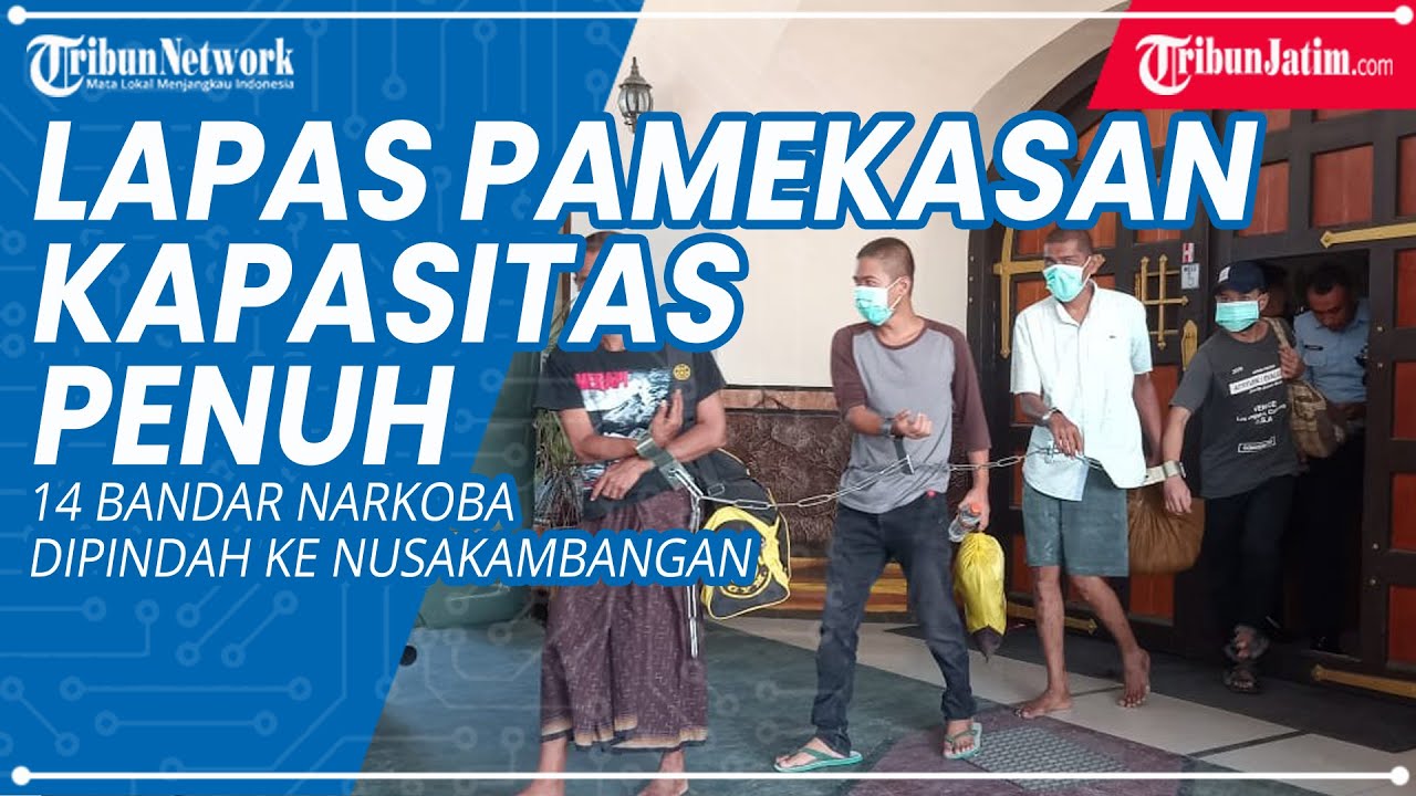 Lapas Pamekasan Penuh, 14 Bandar Narkoba Dipindah ke Nusakambangan