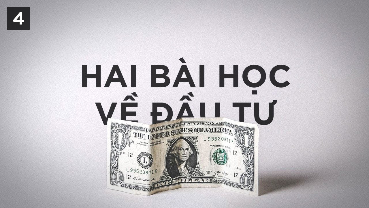 Hai bài học về đầu tư