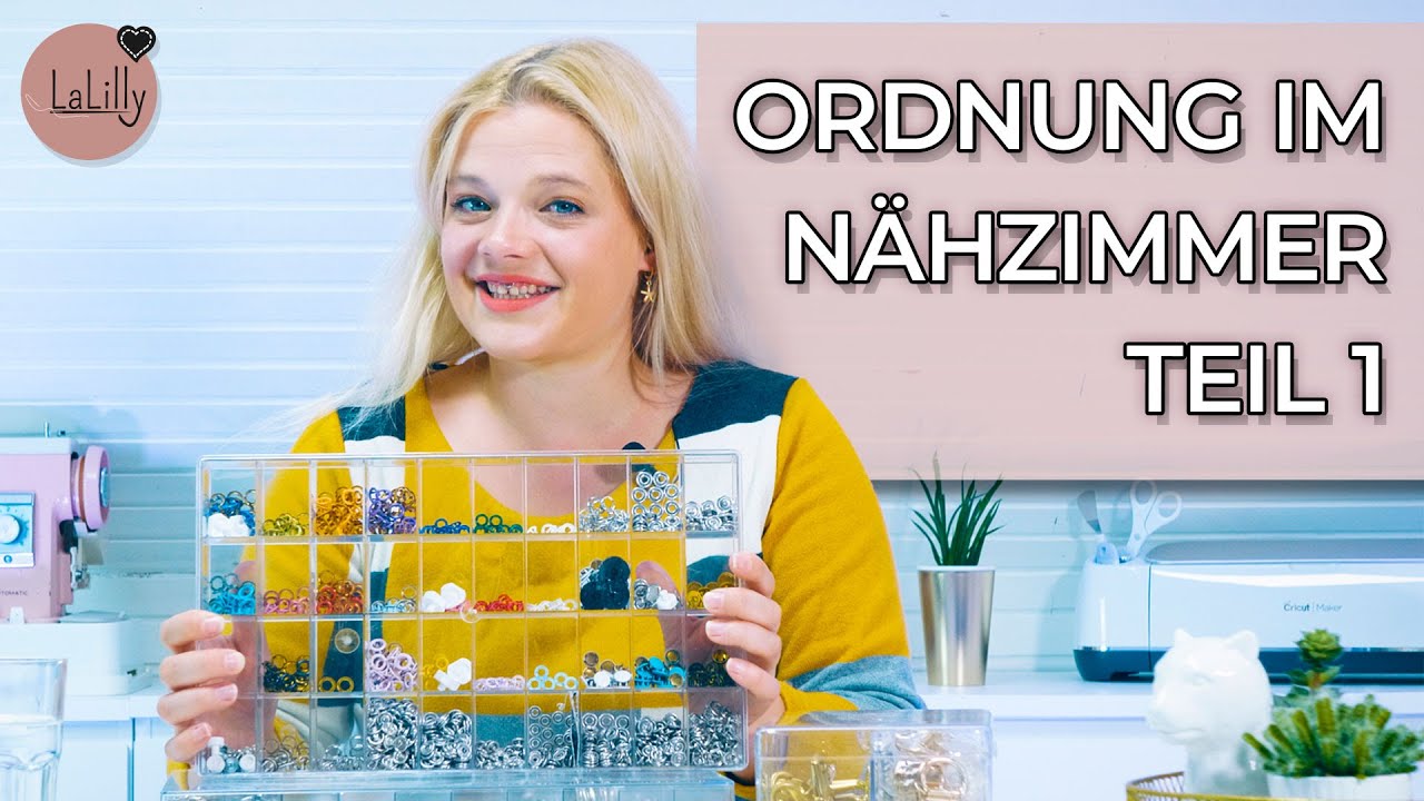 Ordnung im Nähzimmer - Teil 1 | Nähvlog | LaLilly