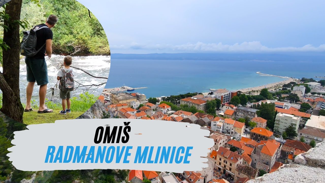 Grad Omiš i Radmanove Mlinice jednodnevni izlet iz Splita