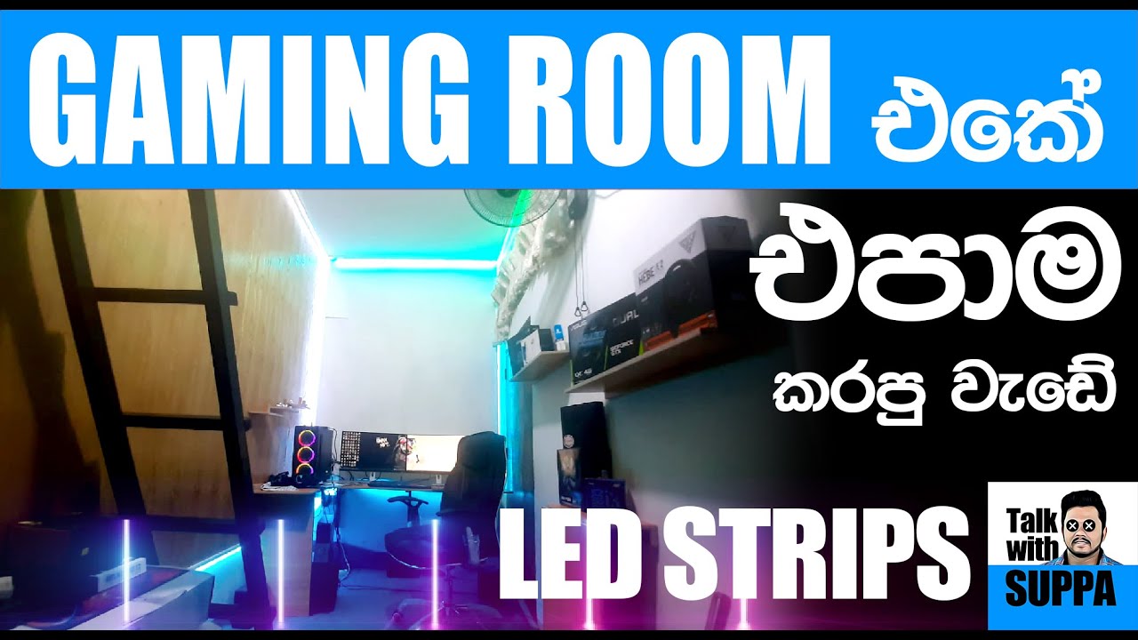 Gaming room RGB light strips installation🇱🇰🇱🇰 | Talk with Suppa
