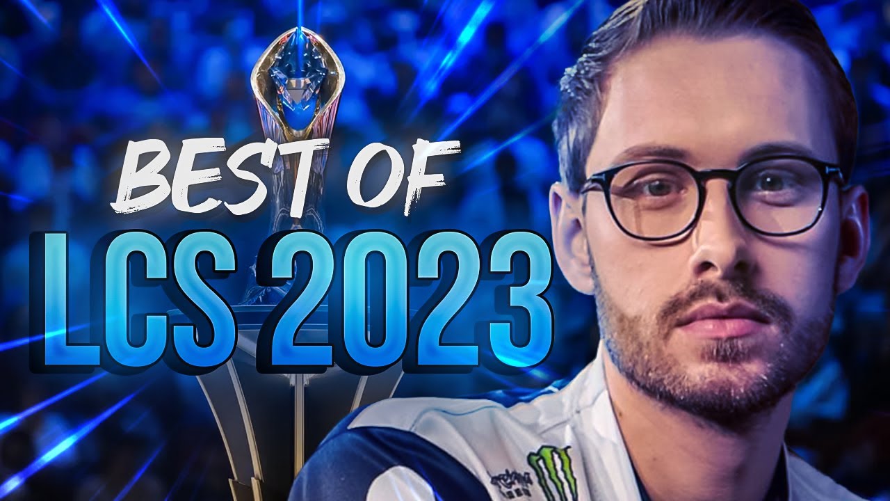 Best Plays of NA LCS 2023 Season Highlights
