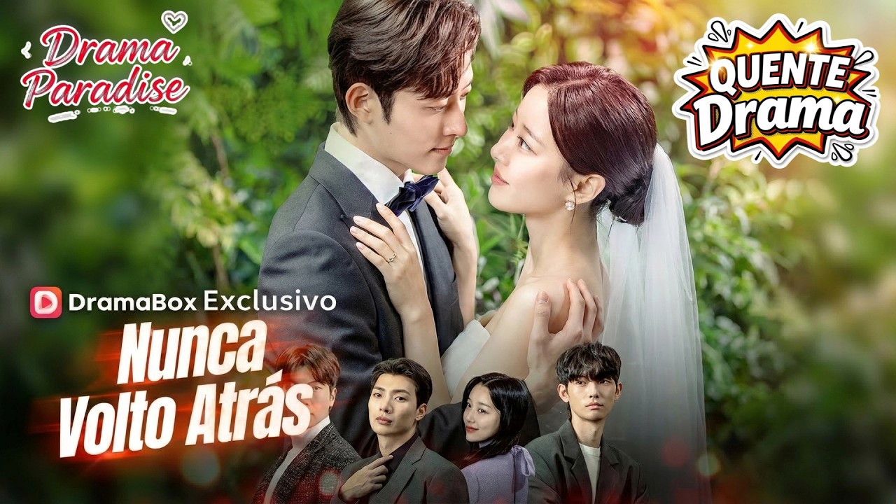Ela se casou com um Bilionário após ser expulsa! ✨ Nunca Volto Atrás #dramabox