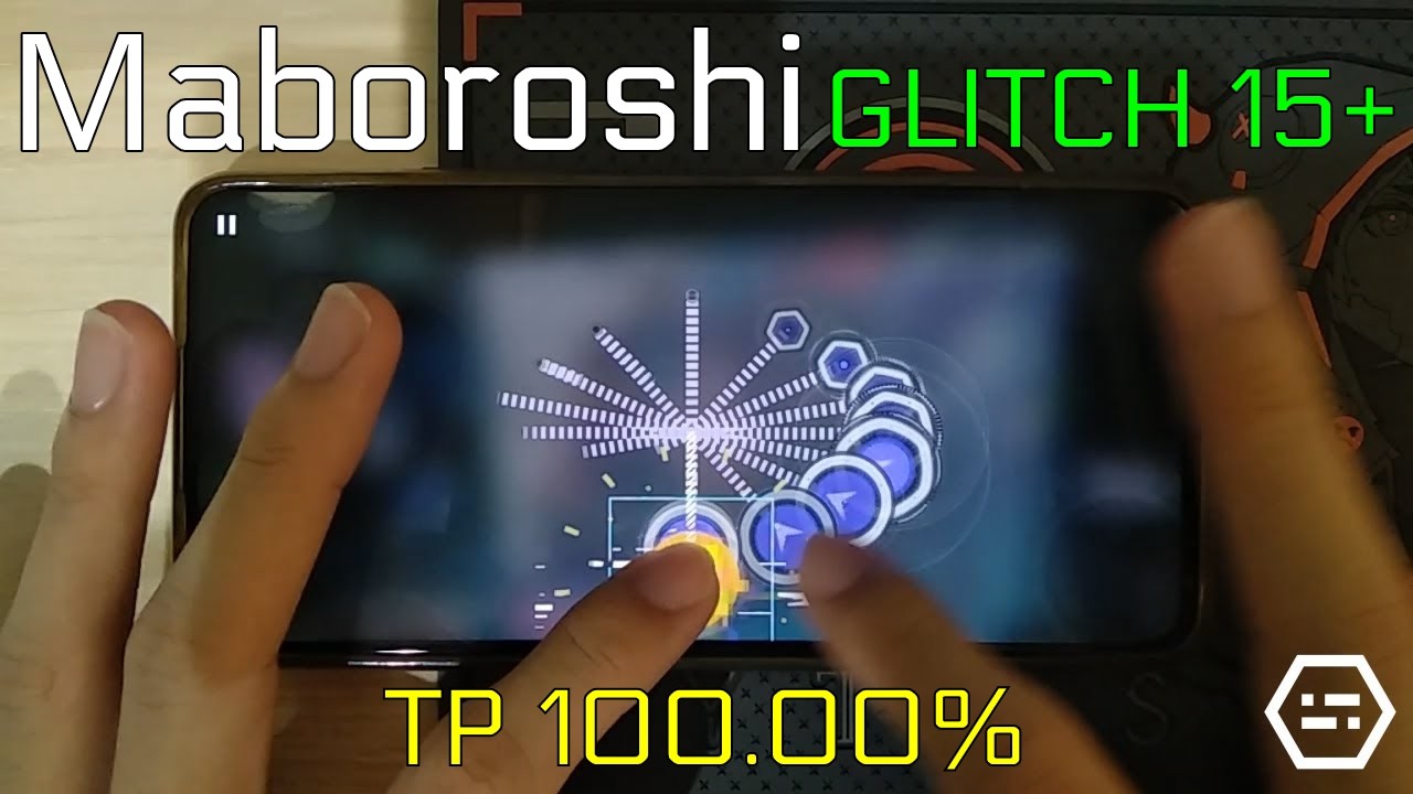 [Updated Chart] Maboroshi (GLITCH 15) MM TP100.00%!!! [Cytus II]