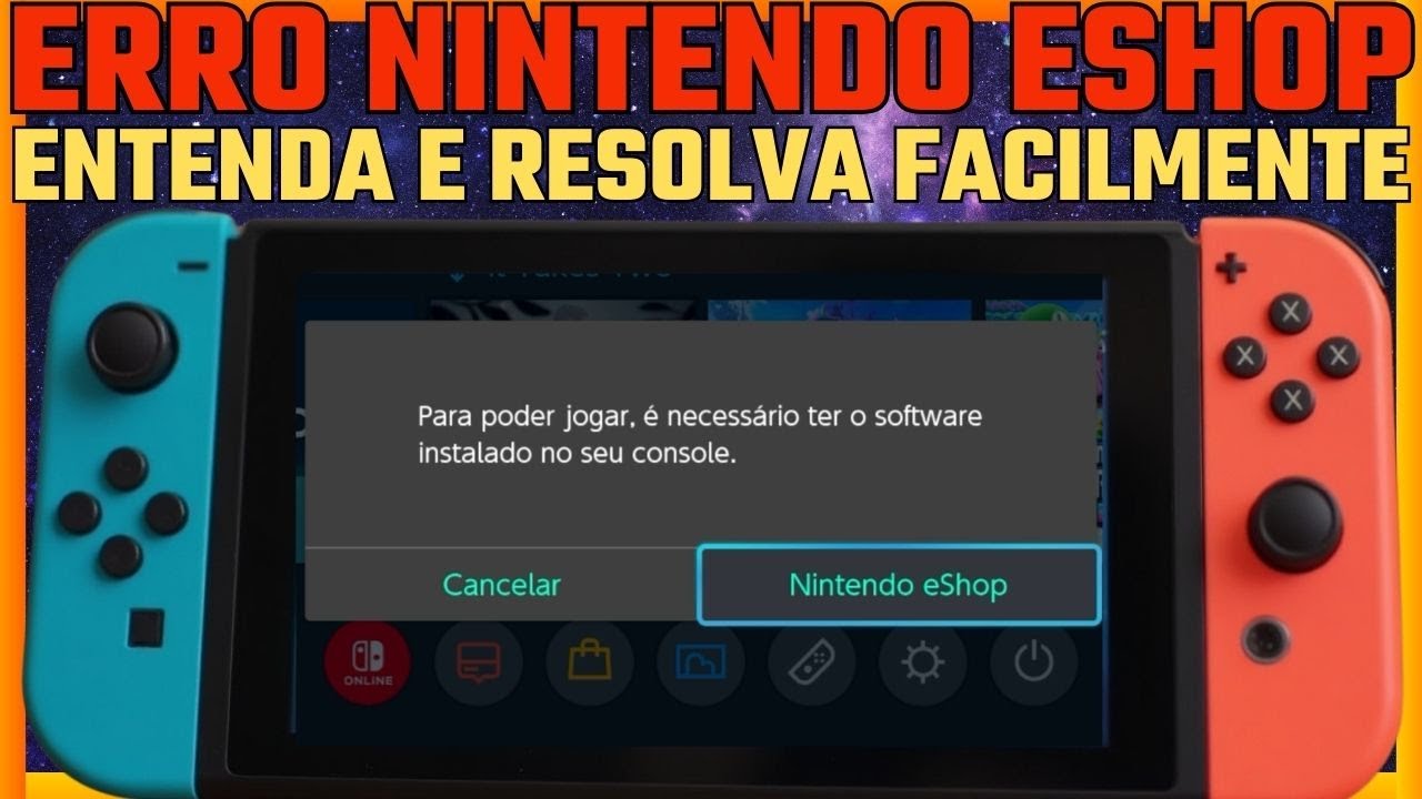ERRO DOWNLOAD DE JOGOS NINTENDO SWITCH  COMO RESOLVER - NINTENDO ESHOP