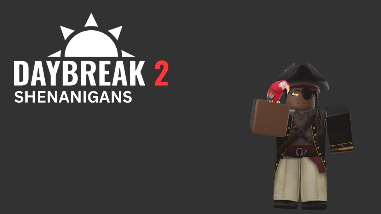 Daybreak 2 EA Lyndon Shenanigans